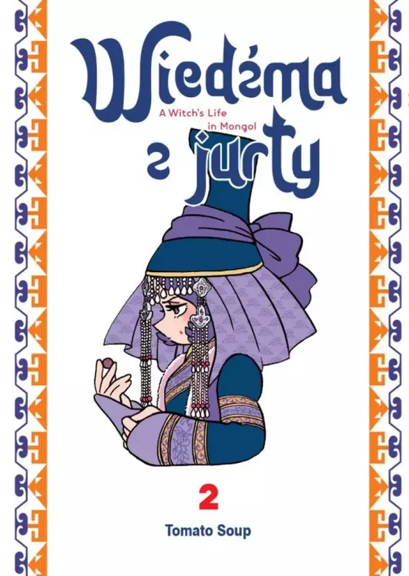 Wiedźma z Jurty. Tom 2 Wiedźma z Jurty. Tom 2