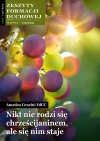 Zeszyty Formacji Duchowej nr 103/2024. Nikt nie rodzi się chrześcijaninem, ale się nim staje - zdjęcie