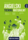 Angielski. Trening maturalny. Poziom B2-C1+ - zdjęcie