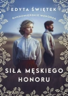Sandomierskie wzgórza. Tom 5. Siła męskiego honoru - zdjęcie