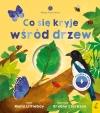 Młodzi przyrodnicy. Co się kryje wśród drzew - zdjęcie