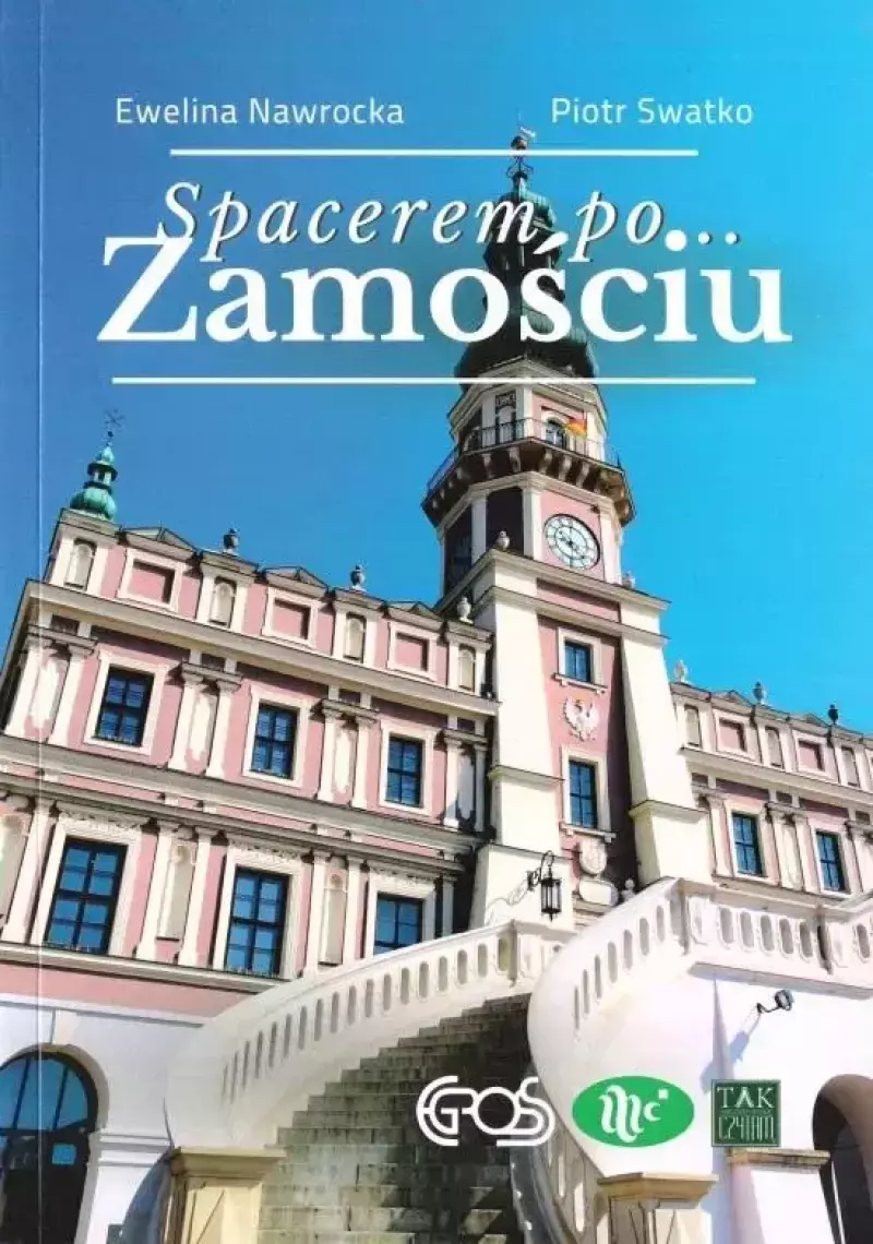 Spacerem po Zamościu w.2 Spacerem po Zamościu w.2
