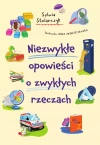 Niezwykłe opowieści o zwykłych rzeczach - zdjęcie
