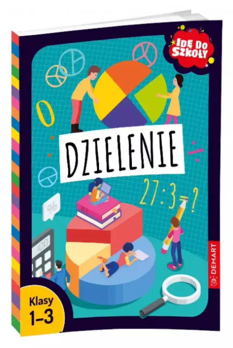Idę do szkoły. Dzielenie Idę do szkoły. Dzielenie