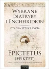 Wybrane diatryby i Encheiridion. Stoicka sztuka życia - zdjęcie