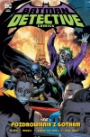 Batman Detective Comics. Tom 3. Pozdrowienia z Gotham - zdjęcie