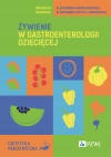 Żywienie w gastroenterologii dziecięcej - zdjęcie