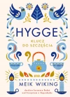Hygge. Klucz do szczęścia - zdjęcie