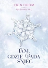 Tam, gdzie pada śnieg - zdjęcie