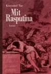 Mit Rasputina. Koszmar - zdjęcie
