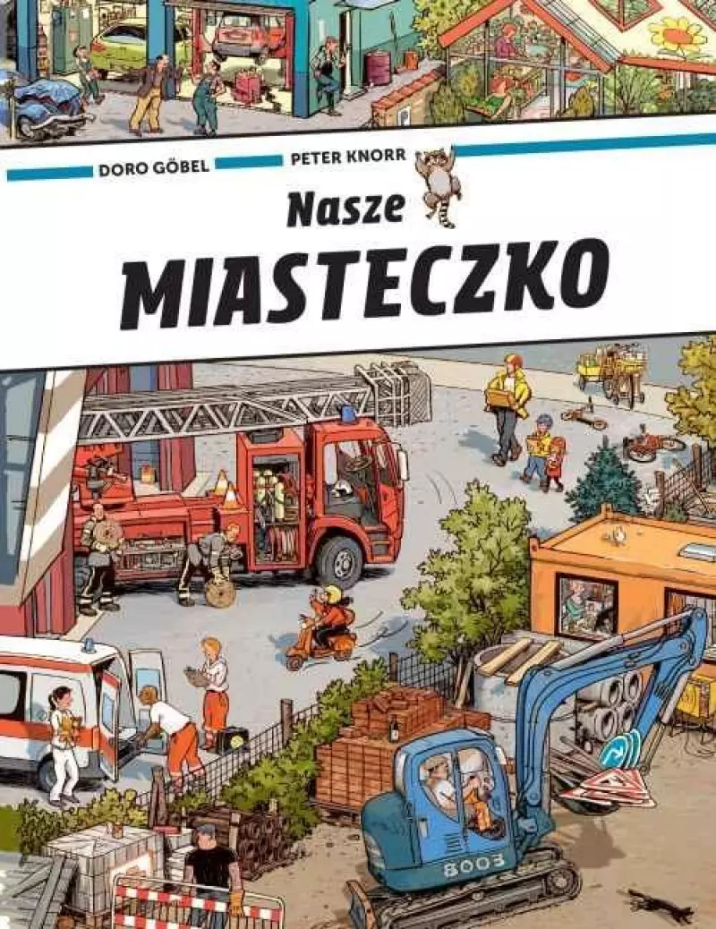 Nasze miasteczko Nasze miasteczko