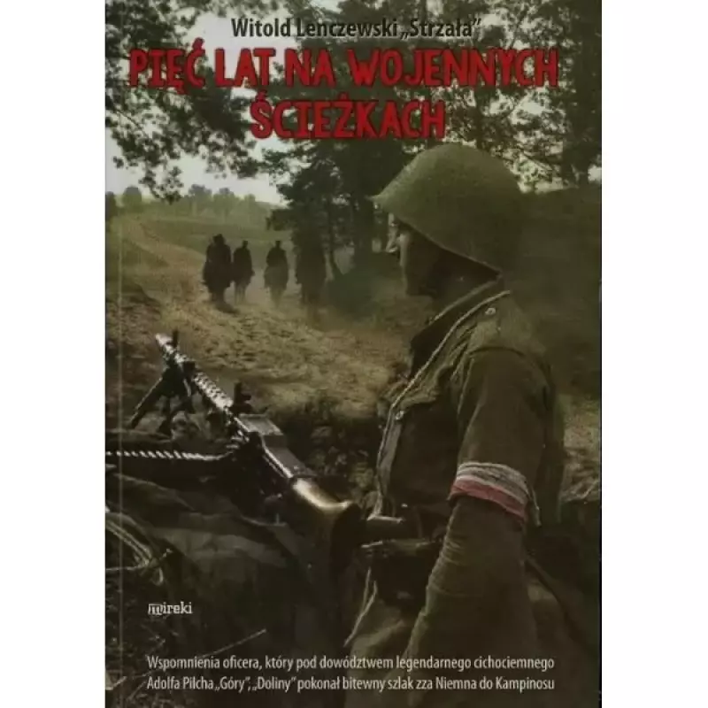 Pięć lat na wojennych ścieżkach (mk)