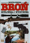 Współczesna broń myśliwska i wyczynowa - zdjęcie