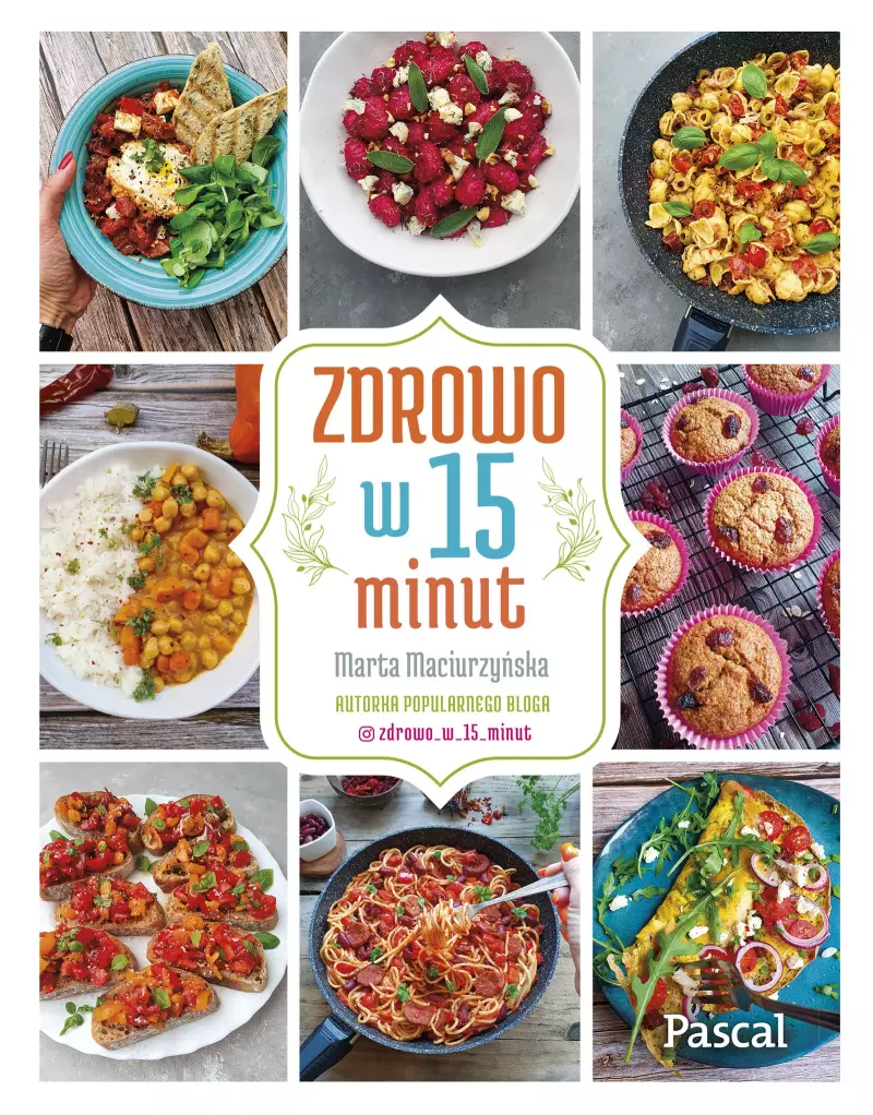 Zdrowo w 15 minut Zdrowo w 15 minut