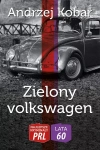 Najlepsze kryminały PRL. Tom 2. Zielony volkswagen - zdjęcie