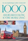 1000 angielskich słów, które musisz znać. Ucz się angielskiego szybko i skutecznie! - zdjęcie
