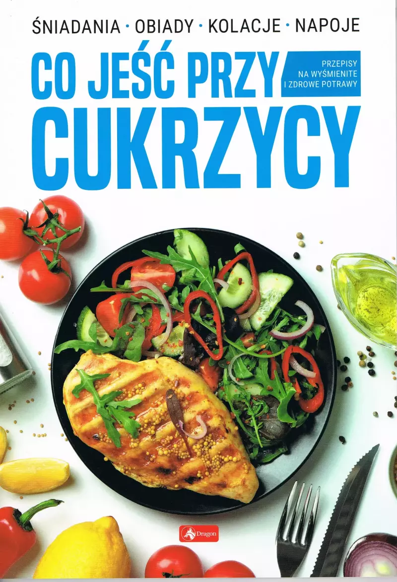 Co jeść przy cukrzycy Co jeść przy cukrzycy