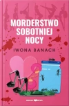 Morderstwo sobotniej nocy - zdjęcie