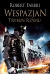 Wespazjan. Tom 1. Trybun Rzymu - zdjęcie