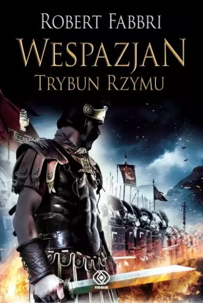 Wespazjan. Tom 1. Trybun Rzymu Wespazjan. Tom 1. Trybun Rzymu