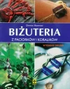 Biżuteria z paciorków i koralików - zdjęcie