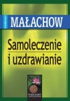 Samoleczenie i uzdrawianie (dodruk 2025) - zdjęcie