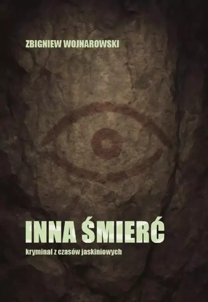 Inna śmierć - kryminał z czasów jaskiniowych Inna śmierć - kryminał z czasów jaskiniowych