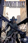 Jonah Hex. Tom 5. Garbate szczęście - zdjęcie