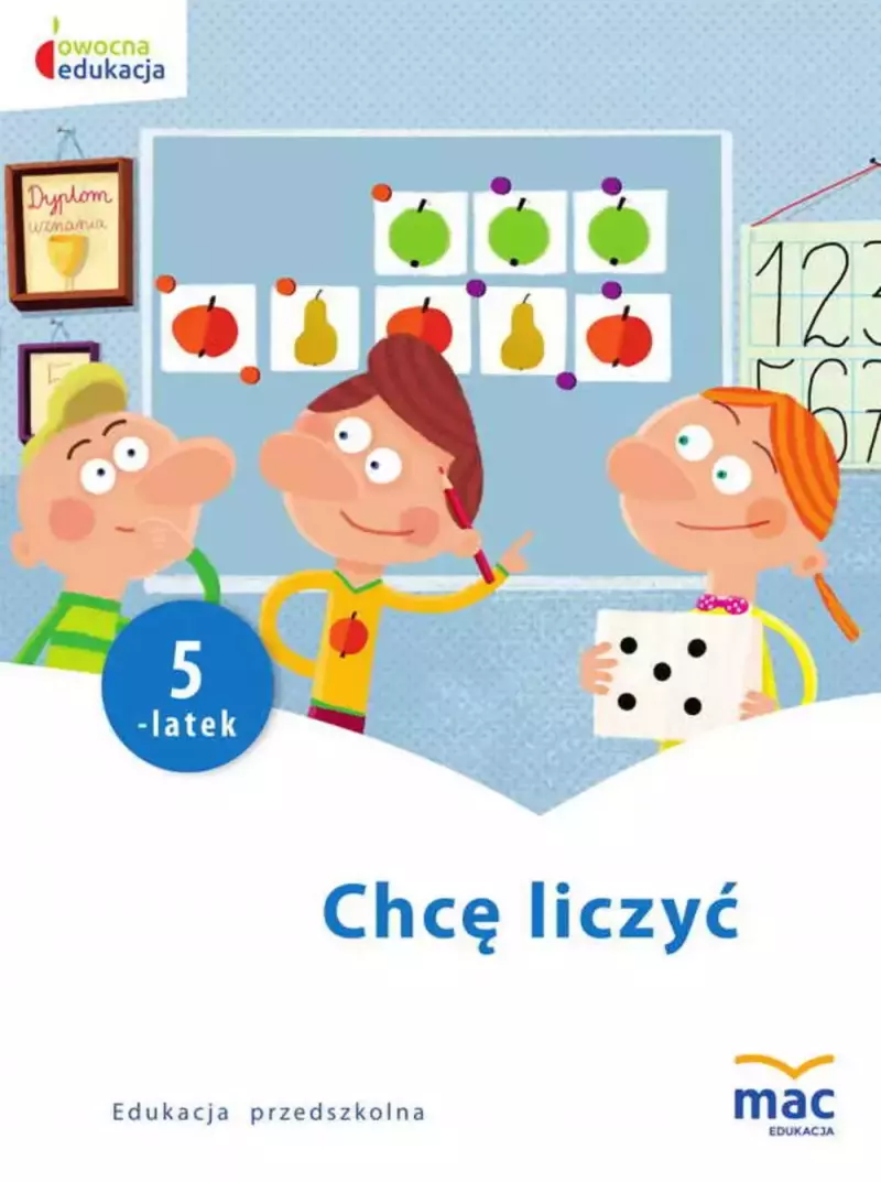Chcę liczyć. Pięciolatek Chcę liczyć. Pięciolatek