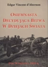 Osiemnasta decydująca bitwa w dziejach świata pod  Warszawą 1920 r. - zdjęcie