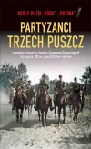 Partyzanci trzech Puszcz - zdjęcie