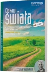 Ciekawi świata. Przyroda. Przedmiot uzupełniający. Część 4. Geografia. Podręcznik wieloletni dla szkół ponadgimnazjalnych. Zakres podstawowy - zdjęcie