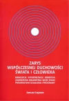 Zarys współczesnej duchowości świata i człowieka - zdjęcie