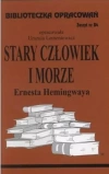 Biblioteczka Opracowań. „Stary człowiek i morze” Ernesta Hemingwaya - zdjęcie
