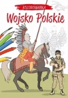 Kolorowanka. Kocham Polskę! Polskie wojsko - zdjęcie