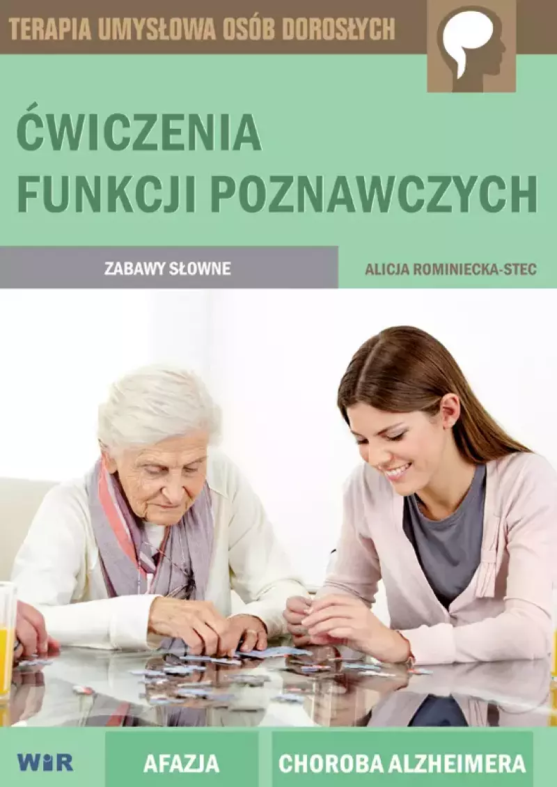 Ćwiczenia funkcji poznawczych zabawy słowne Ćwiczenia funkcji poznawczych zabawy słowne