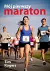 Mój pierwszy maraton - zdjęcie