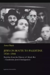 Jews on route to Palestine 1934-1944 - zdjęcie
