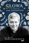 Słowa, z którymi was zostawiam - zdjęcie