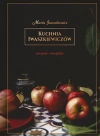 Kuchnia Iwaszkiewiczów. Przepisy i anegdoty - zdjęcie