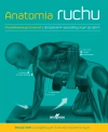 Anatomia ruchu. Podręcznik ćwiczeń - zdjęcie