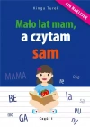 Mało lat mam, a czytam sam, część 1 - zdjęcie