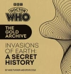 Doctor Who: The Gold Archive: Invasions of Earth: A Secret History - zdjęcie