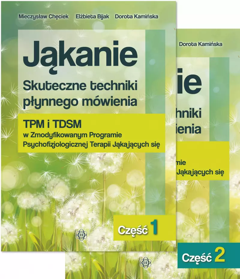 Jąkanie. Skuteczne techniki płynnego mówienia. Część 1 i 2 Jąkanie. Skuteczne techniki płynnego mówienia. Część 1 i 2