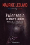 Zwierzenia Arsene'a Lupina  (wyd. 2 poszerzone) - zdjęcie