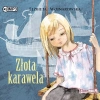 Złota karawela. Audiobook - zdjęcie