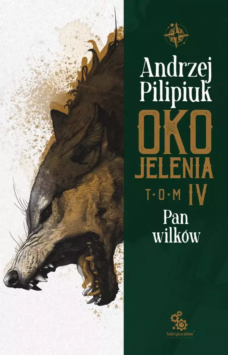 Oko Jelenia. Tom 4. Pan wilków Oko Jelenia. Tom 4. Pan wilków