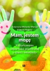 Mam, jestem, mogę - zdjęcie