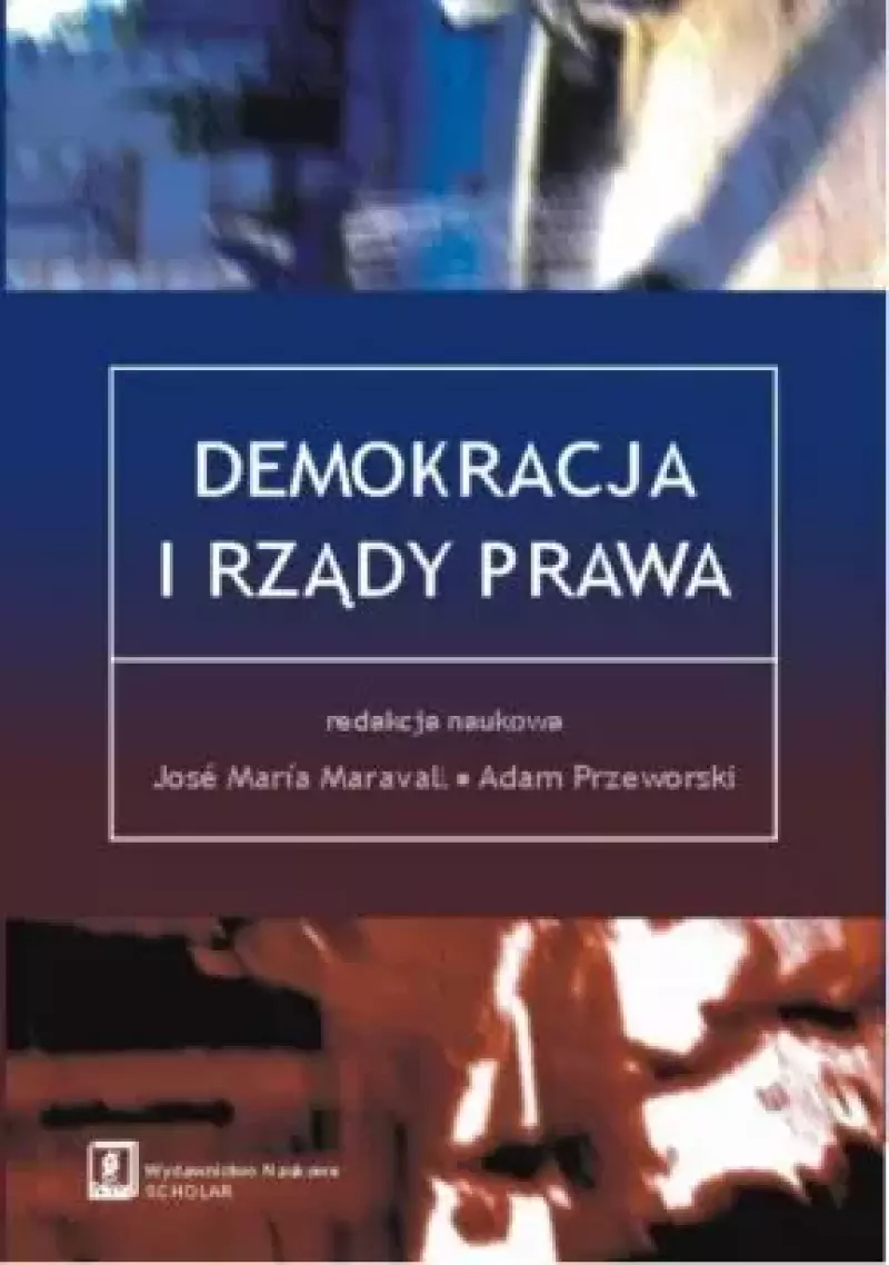 Demokracja i rządy prawa Demokracja i rządy prawa