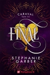 Caraval. Tom 3. Finał - zdjęcie
